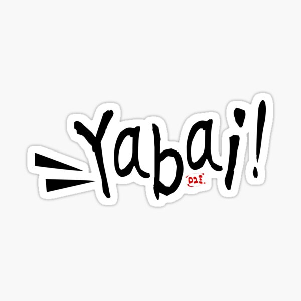 YABAI! Funny Japanese Katakana Word T-Shirt