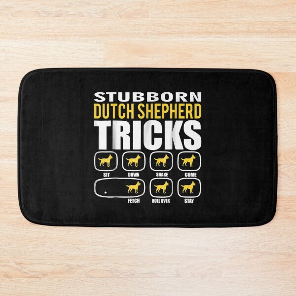 Item preview, Stubborn Dutch Shepherd Tricks designed and sold by idabry.