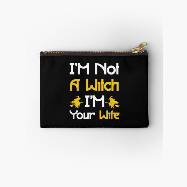 Item preview, I'm Not A Witch I'm Your Wife Halloween Quote Gift designed and sold by idabry.