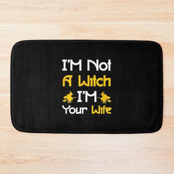 Item preview, I'm Not A Witch I'm Your Wife Halloween Quote Gift designed and sold by idabry.