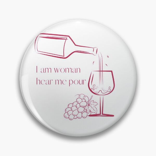 Item preview, I am woman, hear me pour designed and sold by E6Designs.