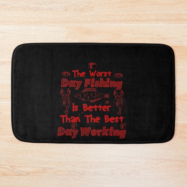 Item preview, The Worst Day Fishing Is Better Than The Best Day Working designed and sold by teesBYAlioui.