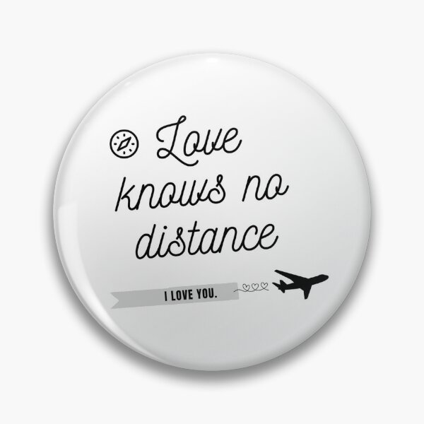 Item preview, LOVE KNOWS NO DISTANCE designed and sold by LiftMyMood.