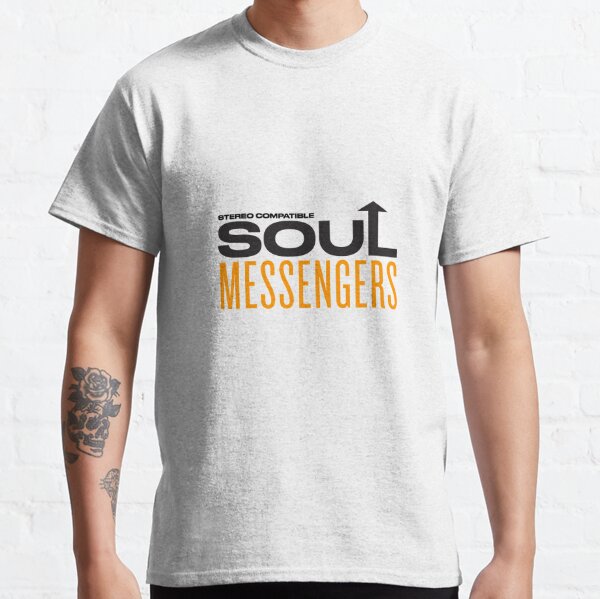 Soul Messengers Stereo Compatible (Black Text) Classic T-Shirt