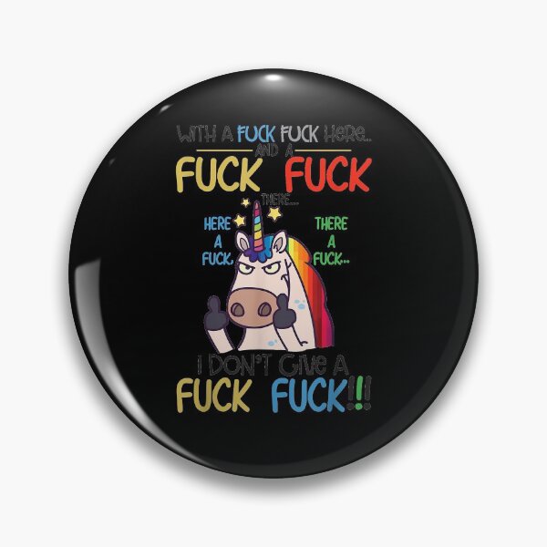 Item preview, Fuck Here Fuck There I Don't Give A Fuck Funny Unicorn Shirt Copy designed and sold by nellieharper.