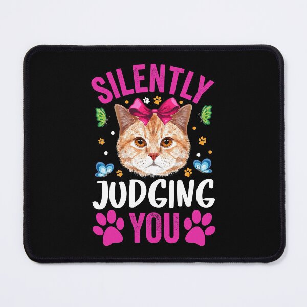 Item preview, Silently Judging You Cat Lover designed and sold by DAFIN.