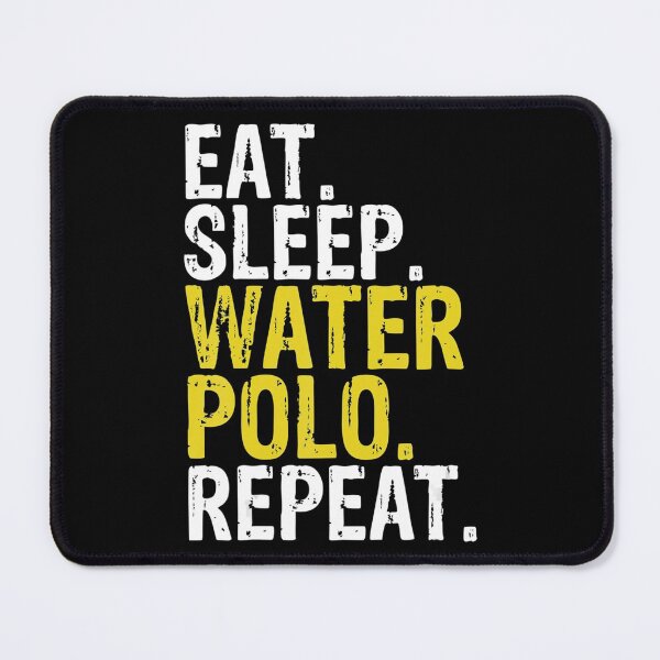 Item preview, Eat Sleep Water Polo Repeat designed and sold by EmmiSchramm.