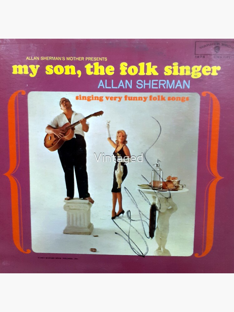 "Allan Sherman, comedy, My Son The Folk Singer, Yiddish, Jewish