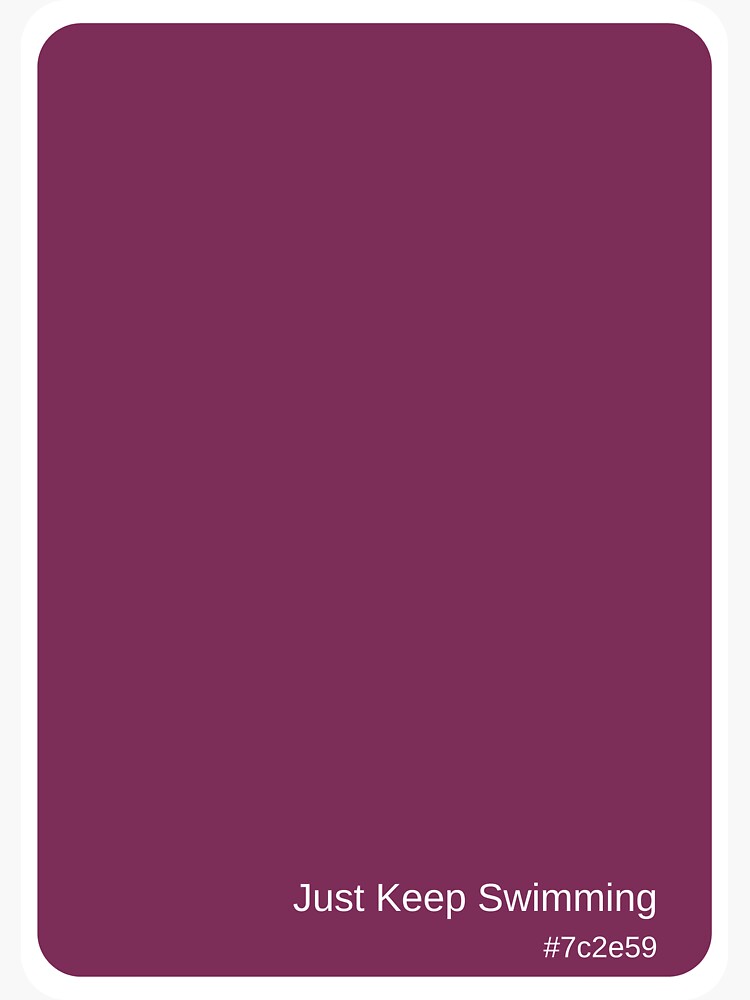 "Just Keep Swimming It Ends with Us Paint Sample" Sticker for Sale by