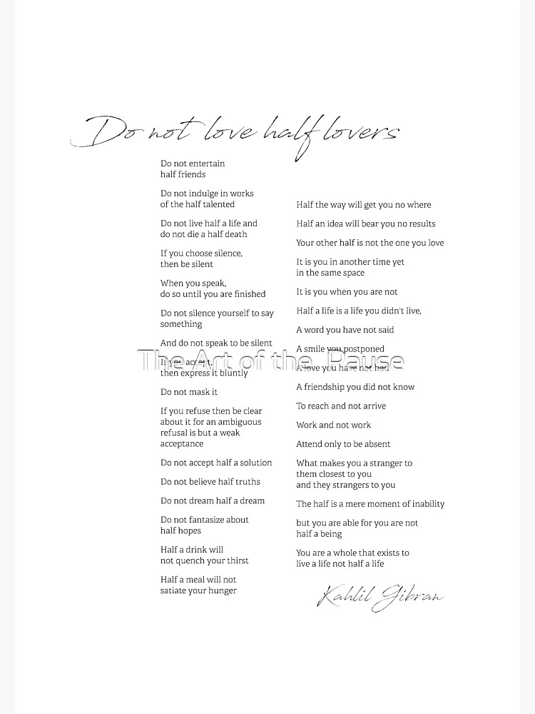Poem] Do not love half lovers - Kahlil Gibran : r/Poetry