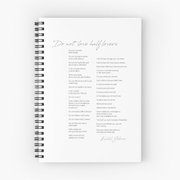 Item preview, Kahlil Gibran Quote. Do not love half lovers. designed and sold by The Art of the  Pause.
