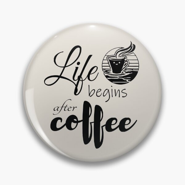 Item preview, La vida comienza después del café negro designed and sold by PrintDarling.