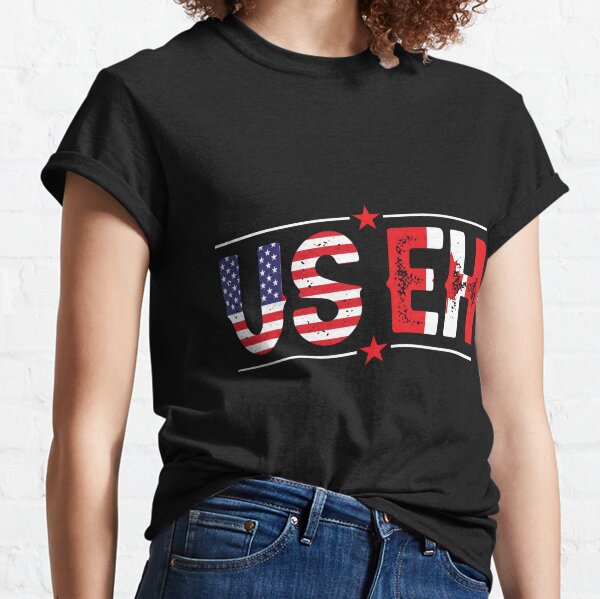 USEH US EH USA Flag Proud Canadian Flag Classic T-Shirt