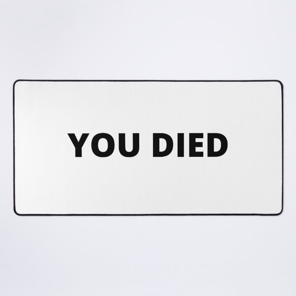 Item preview, You DIED Halloween qoutes costume designed and sold by Tiredmenphilo.