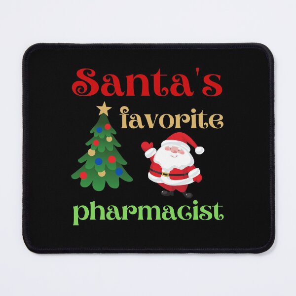 Item preview, santa's favorite pharmacist designed and sold by Hey-Nice-Shirt.