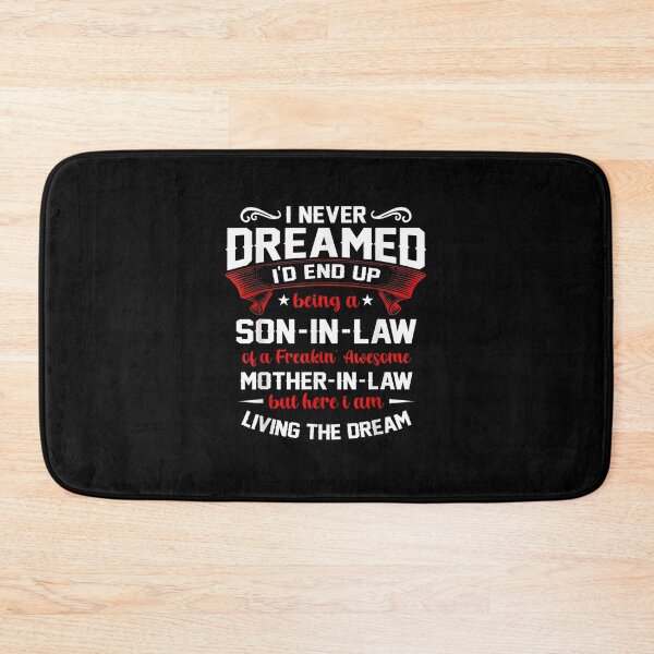 Item preview, Funny I Never Dreamed Id End Up Being Aon In Law designed and sold by Chanielshian.