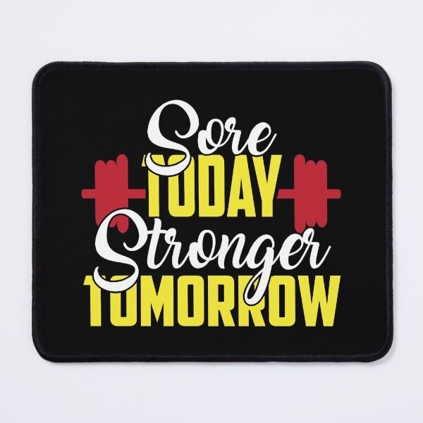 Item preview, Sore Today Stronger Tomorrow - Motivational Gym  designed and sold by motivationaltee.