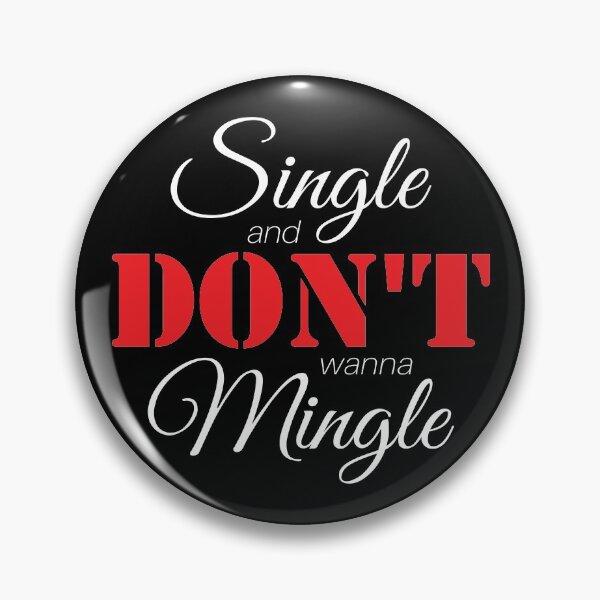 Artikelvorschau, Single & Will mich nicht vermischen (Weiß) entworfen und verkauft von AnnaOmens13.