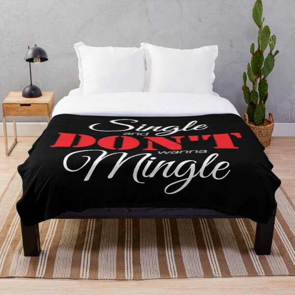 Item preview, Single & Don't Wanna Mingle (White) designed and sold by AnnaOmens13.