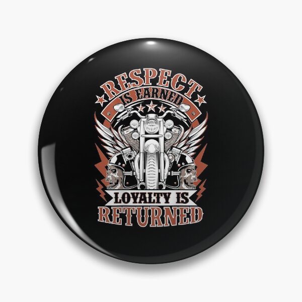 Item preview, Biker Respect Is Earned Loyalty Is Returned Motorcycle Mens designed and sold by burtonbarrett.