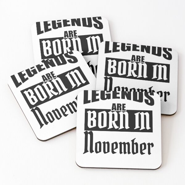 Item preview, Legends are born in November birthday designed and sold by shurikaner.
