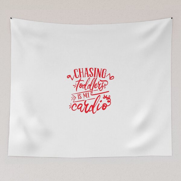 Item preview, Chasing Toddlers Is My Cardio Mom Hustle Quote designed and sold by Open Canvas.