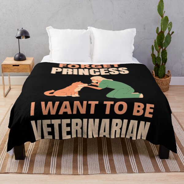 Item preview, Forget Princess I Want To Be Veterinarian Funny Veterinarian Dog And Pet Lover designed and sold by chetan786.