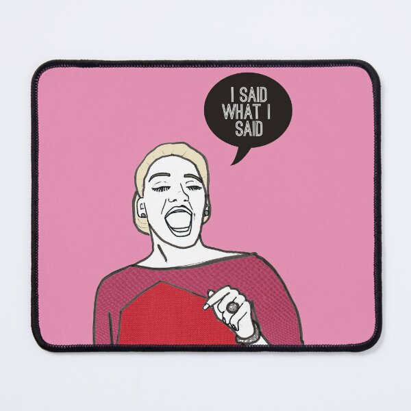 Item preview, I said what I said designed and sold by Katsillustration.