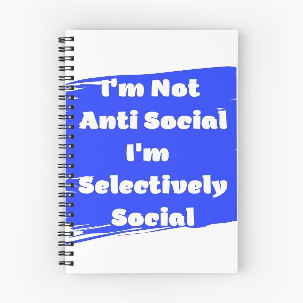 Aperçu de l'œuvre Je ne suis pas antisocial, je suis sélectivement social créée et vendue par OneAction.