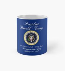 Präsident Donald J. Trump Einweihungstag 2017 Tasse