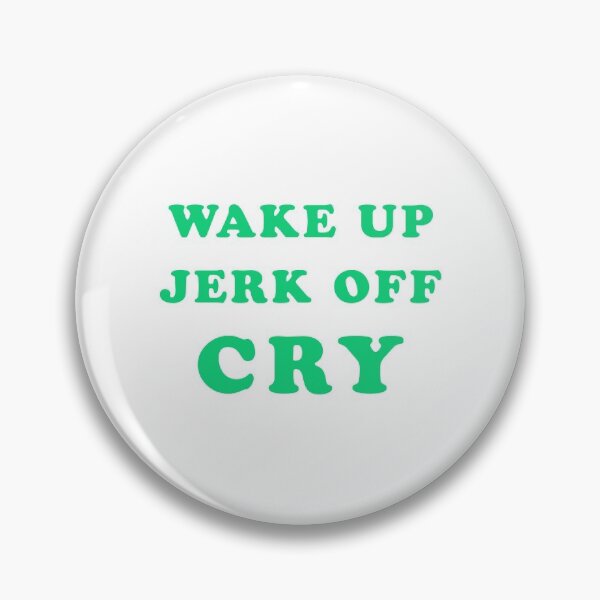 Item preview, Wake Up Jerk Off Cry  designed and sold by TallysClothes.