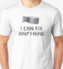 I Can Fix Anything with Duct Tape Unisex T-Shirt
