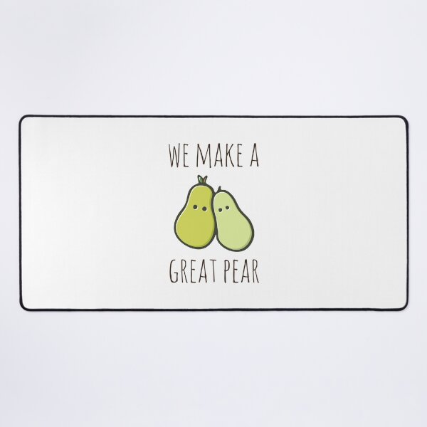 Item preview, We Make A Great Pear designed and sold by myndfart.