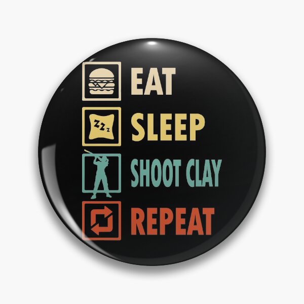 Item preview, Eat sleep Sporting clay repeat designed and sold by thanhmaidesign.