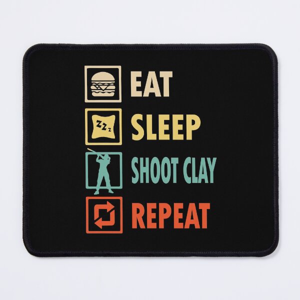 Item preview, Eat sleep Sporting clay repeat designed and sold by thanhmaidesign.