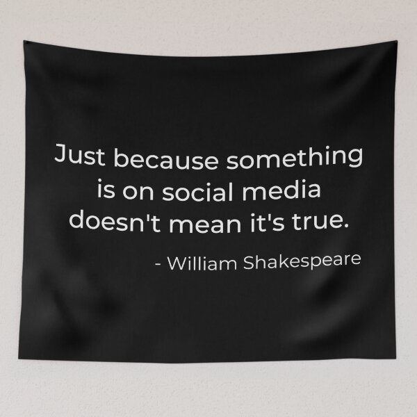 Item preview, Truth Of Social Media William Shakespeare Funny Quote designed and sold by Legit Hooligan.