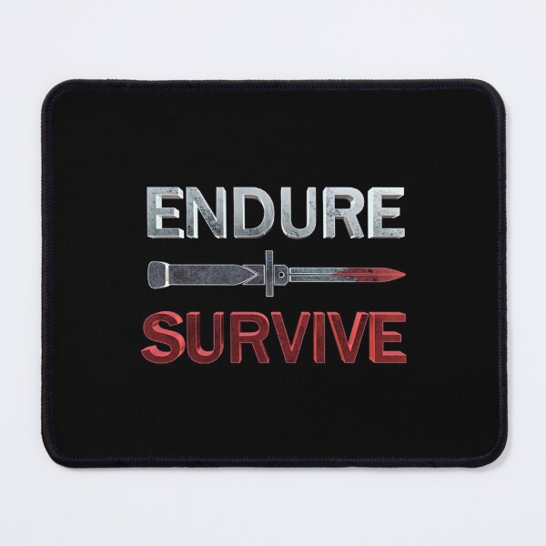 Item preview, Survivor T-ShirtEndure and Survive designed and sold by TapbeDisa.
