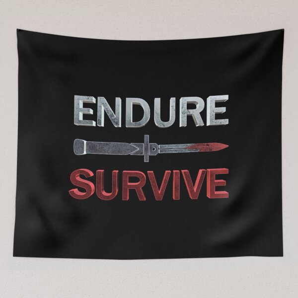 Item preview, Survivor T-ShirtEndure and Survive designed and sold by TapbeDisa.