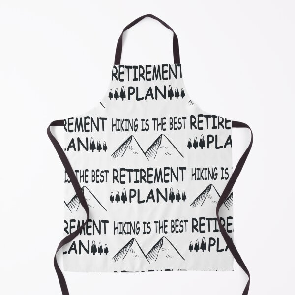Item preview, hiking The Best Retirement Plan designed and sold by JuriSchumacher.