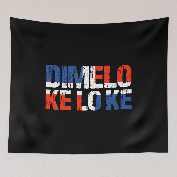 Item preview, Dimelo Ke Lo Ke Dominican Republic Flag designed and sold by Nirvanibex.