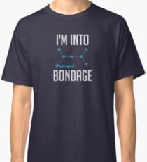I'm into Hydrogen Classic T-Shirt