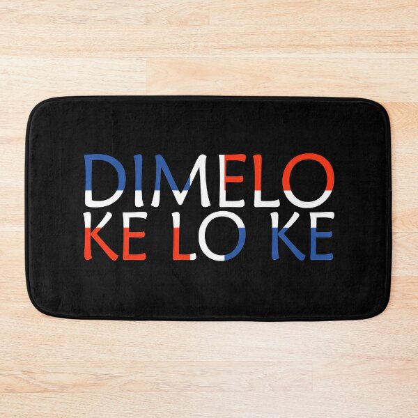 Item preview, Dimelo Ke Lo Ke Dominican Republic Flag designed and sold by Nirvanibex.