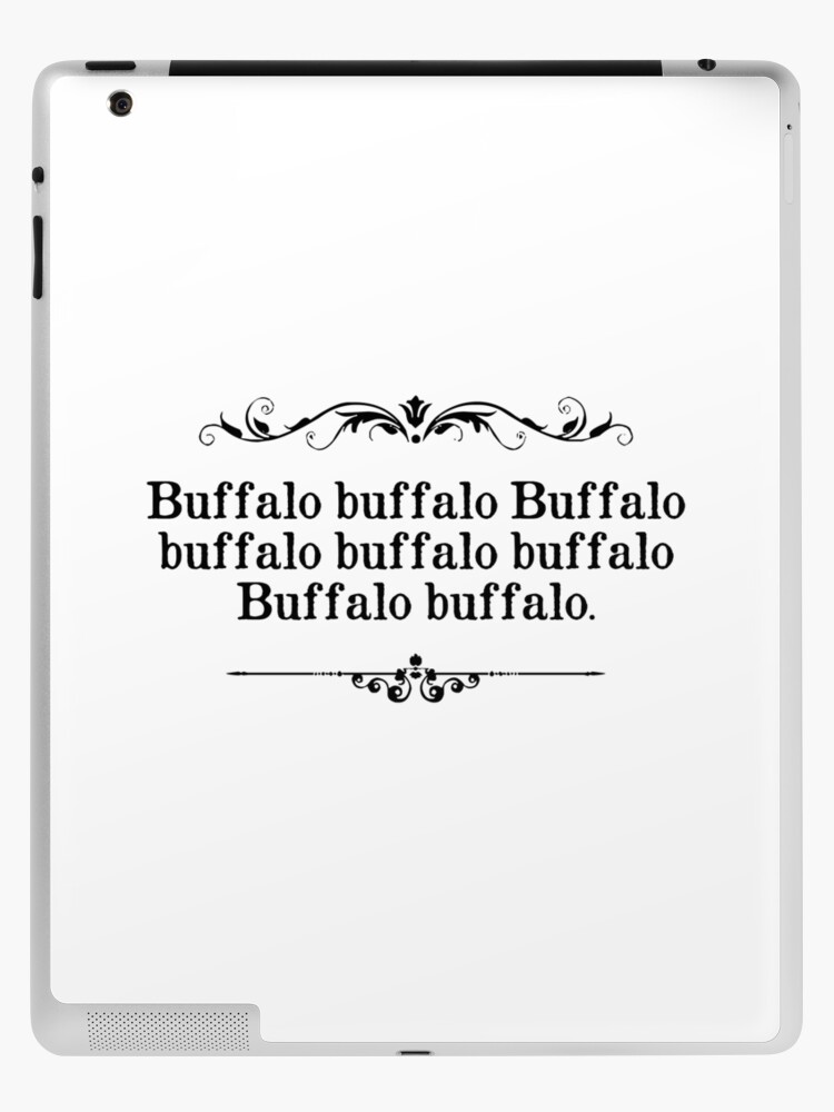 Buffalo Buffalo Sentence" iPad Case & Skin TheShirtYurt | Redbubble