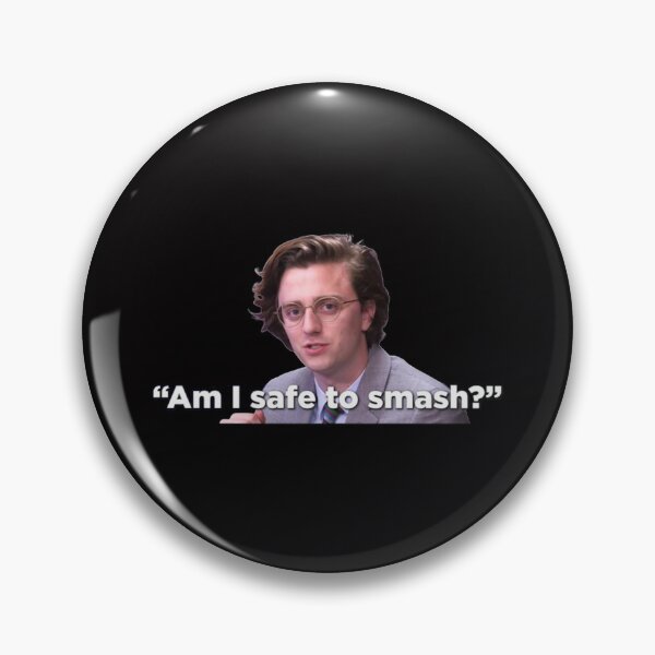Item preview, BDG Am I safe to smash   designed and sold by RON-CASHOP.