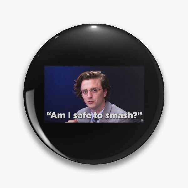 Item preview, BDG Am i safe to smash designed and sold by RON-CASHOP.