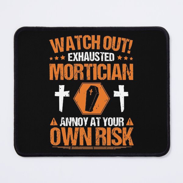 Item preview, Mortician Funeral Director Mortuary Cemetery designed and sold by Krautshirts.