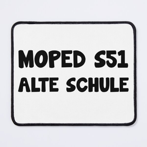 Item preview, Moped s51 Simson Oldschool saying designed and sold by Onorato Bellgardt.