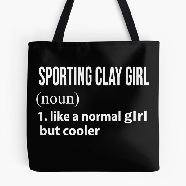 Item preview, Sporting clay Girl like a normal Girl but cooler designed and sold by NgocLanDesign.