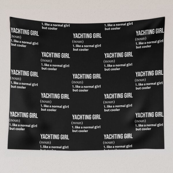 Item preview, Yachting Girl like a normal Girl but cooler designed and sold by NgocLanDesign.