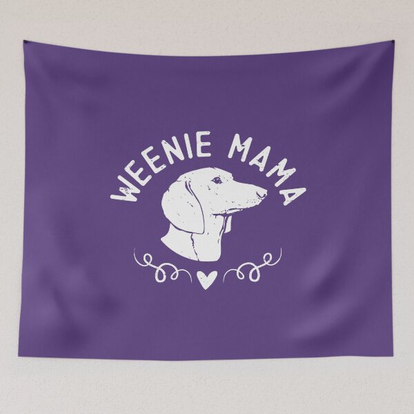 Item preview, Weenie Mama Cute Gift for Weiner Dog Lover Dachshund Mom designed and sold by alenaz.
